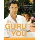 The Guru in You : A Personalized Program for Rejuvenating Your Body and Soul (Paperback) by Yogi Cameron Alborzian